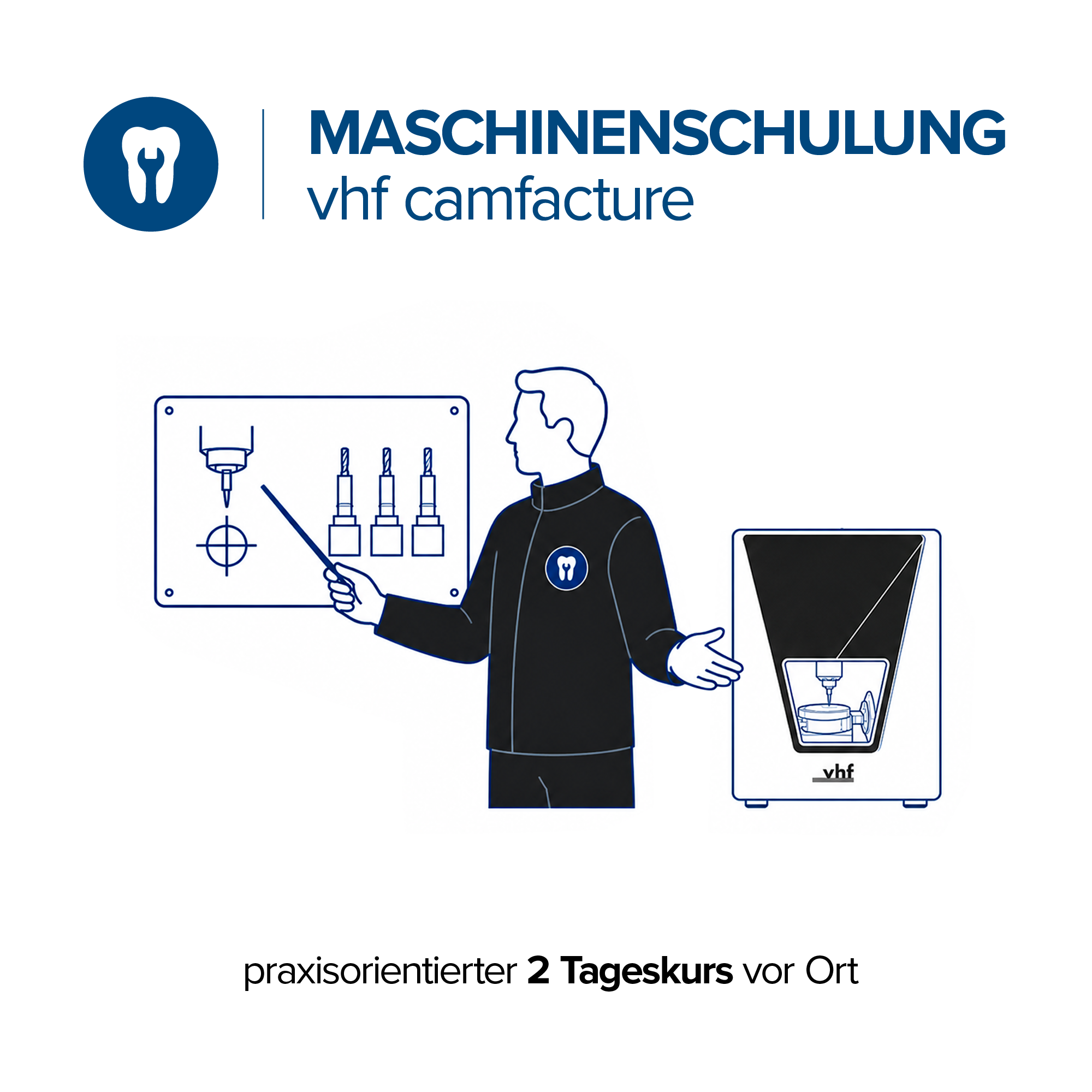 vhf camfacture Maschinenschulung 2 Tageskurs vor Ort